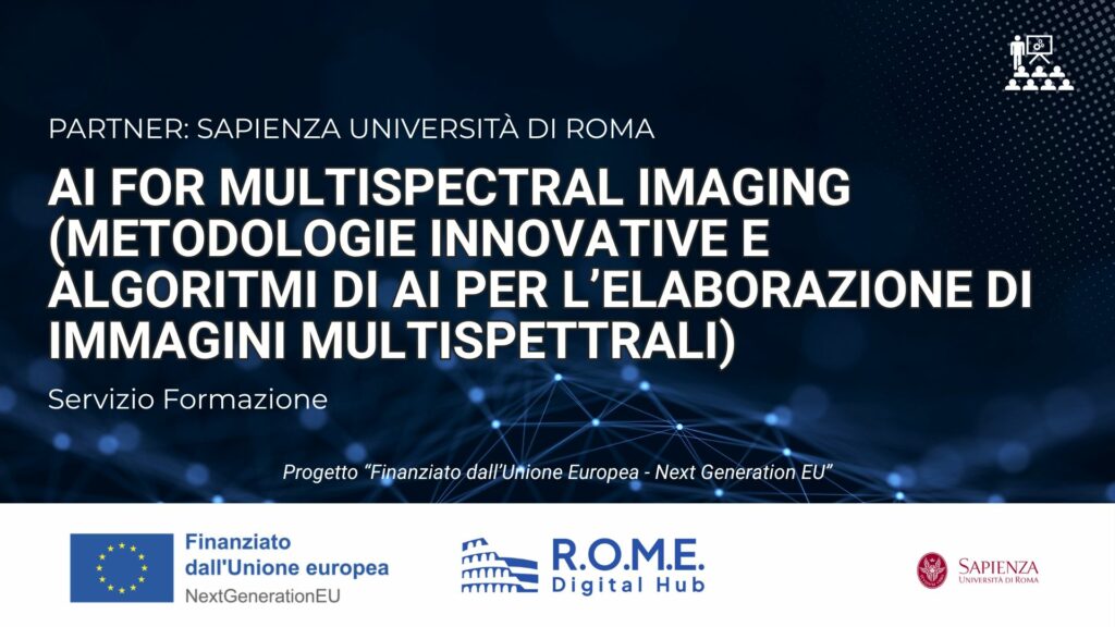 AI for Multispectral Imaging (Metodologie innovative e algoritmi di AI per l’elaborazione di immagini multispettrali)